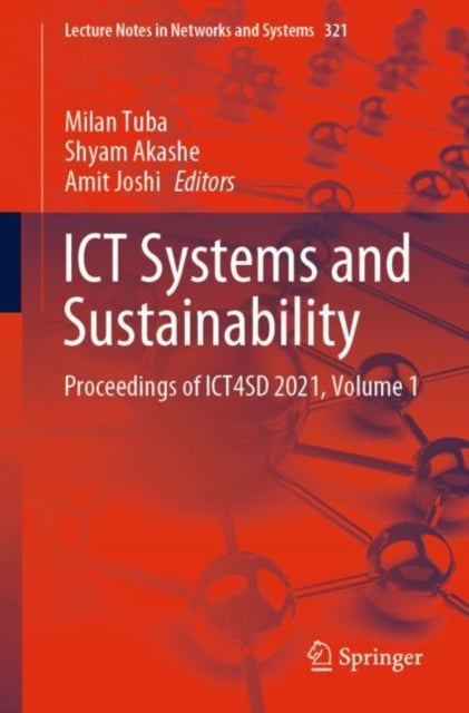 ICT Systems and Sustainability - Proceedings of ICT4SD 2021, Volume 1