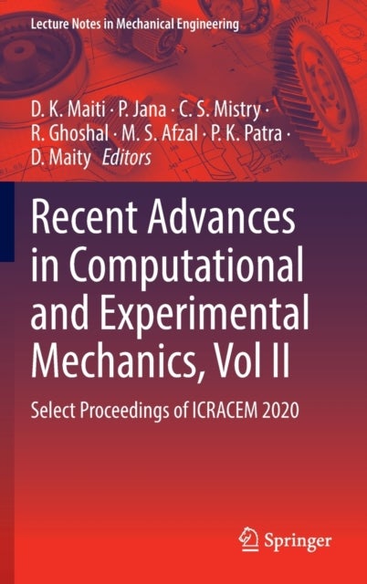 Recent Advances in Computational and Experimental Mechanics, Vol II - Select Proceedings of ICRACEM 2020