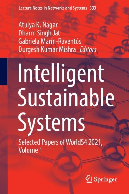 Intelligent Sustainable Systems - Selected Papers of WorldS4 2021, Volume 1