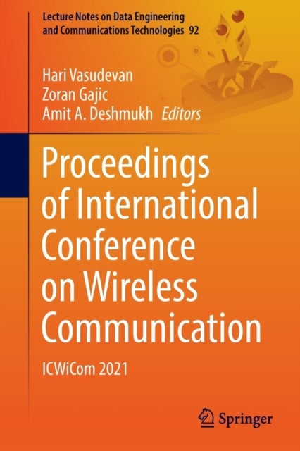 Proceedings of International Conference on Wireless Communication - ICWiCom 2021