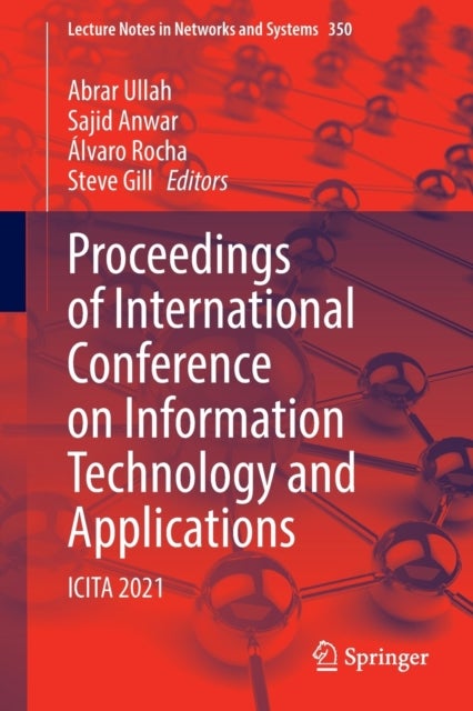 Proceedings of International Conference on Information Technology and Applications - ICITA 2021