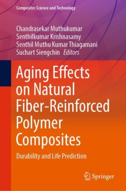 Aging Effects on Natural Fiber-Reinforced Polymer Composites - Durability and Life Prediction