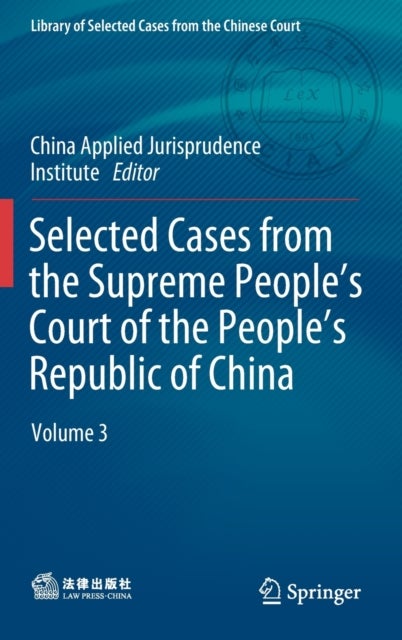Selected Cases from the Supreme People's Court of the People's Republic of China