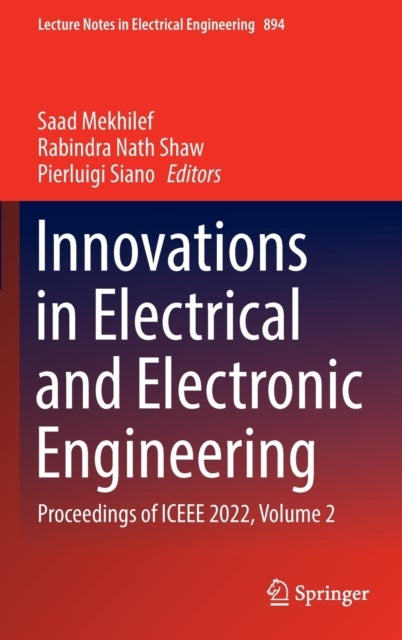Innovations in Electrical and Electronic Engineering - Proceedings of ICEEE 2022, Volume 2