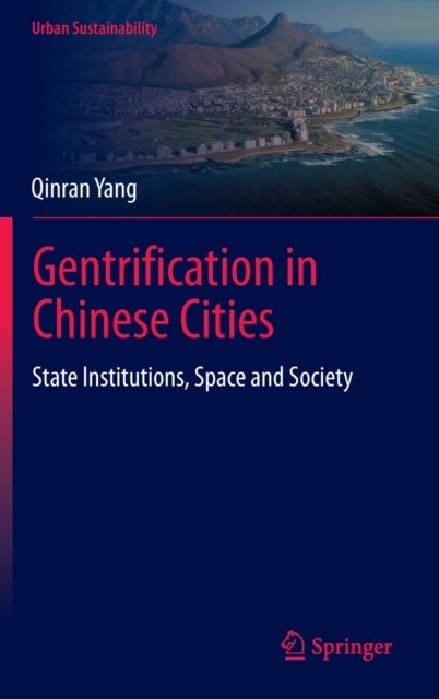 Gentrification in Chinese Cities
