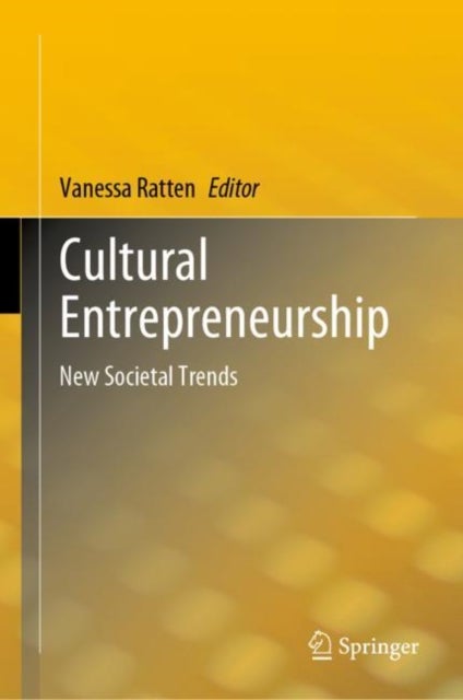 Cultural Entrepreneurship - New Societal Trends
