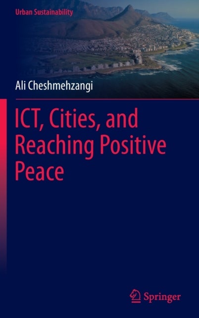 ICT, Cities, and Reaching Positive Peace
