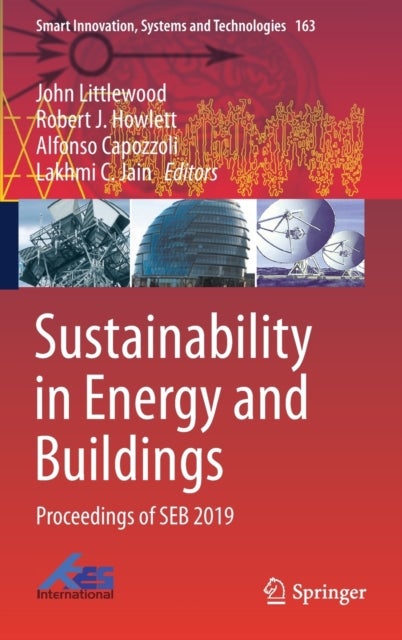 Sustainability in Energy and Buildings - Proceedings of SEB 2019