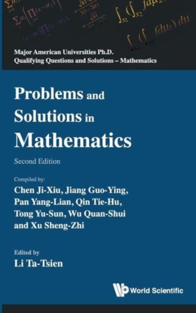 Problems and Solutions in Mathematics