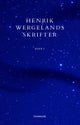 Henrik Wergelands skrifter. Bd. 1-8