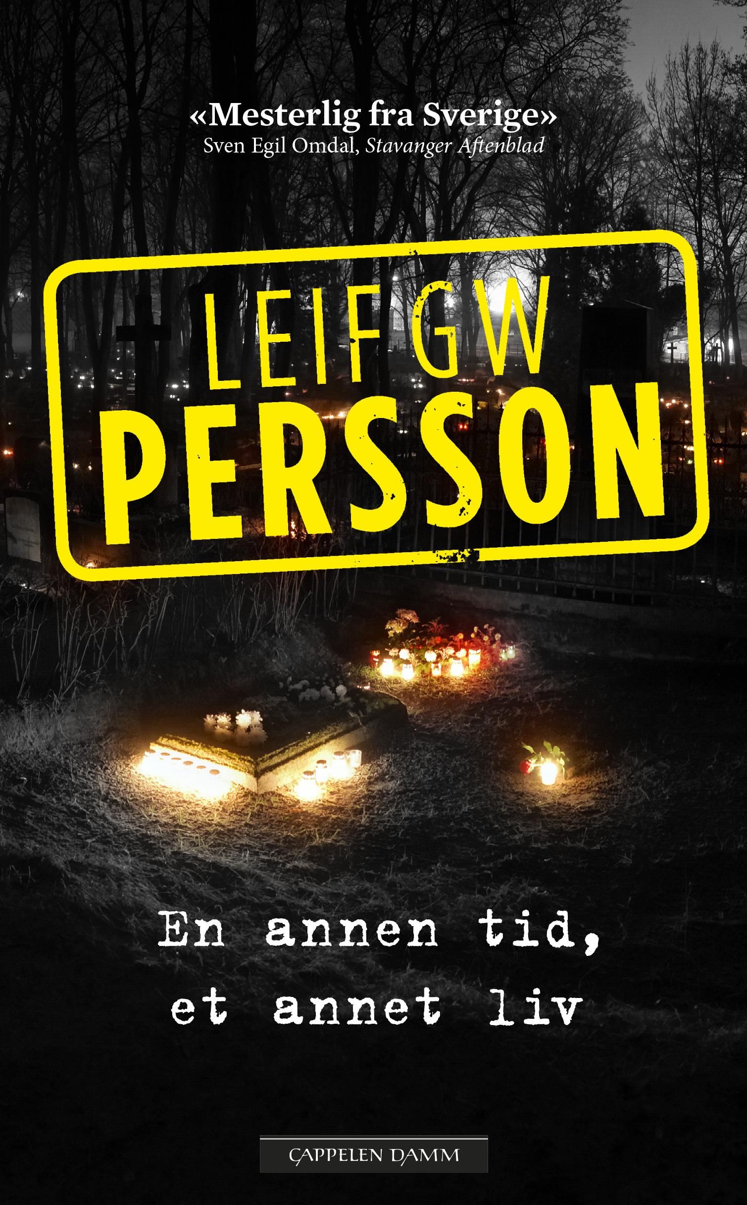 En annen tid, et annet liv - en roman om en forbrytelse