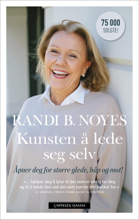Kunsten å lede seg selv - åpner deg for større glede, håp og mot!