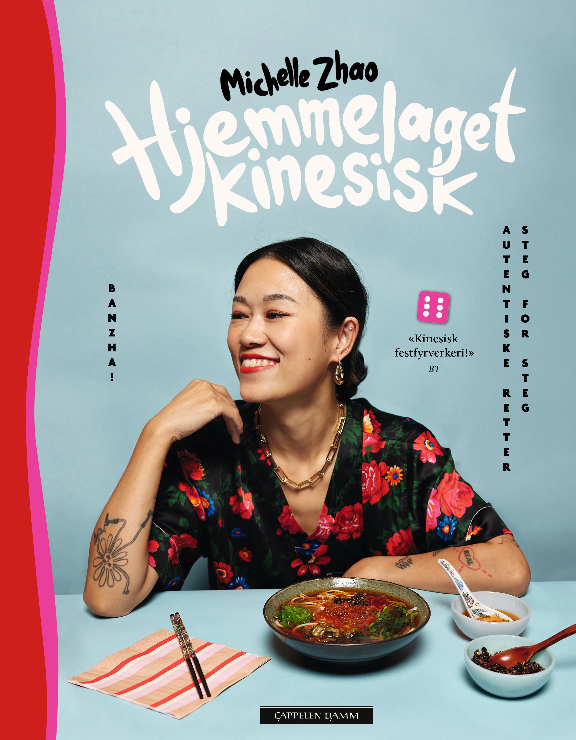 Hjemmelaget kinesisk - autentiske retter steg for steg