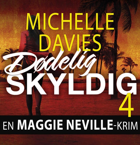 Dødelig skyldig