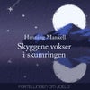Skyggene vokser i skumringen