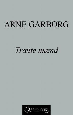 Trætte mænd