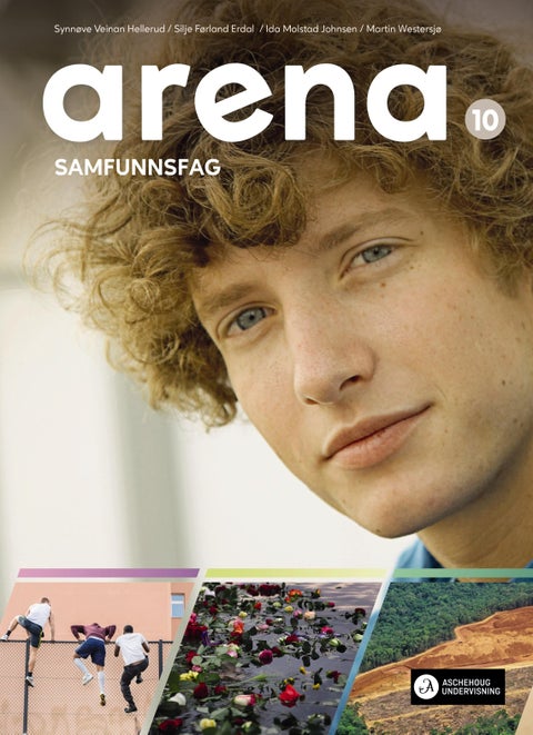 Arena 10 - Grunnbok : samfunnsfag for ungdomstrinnet