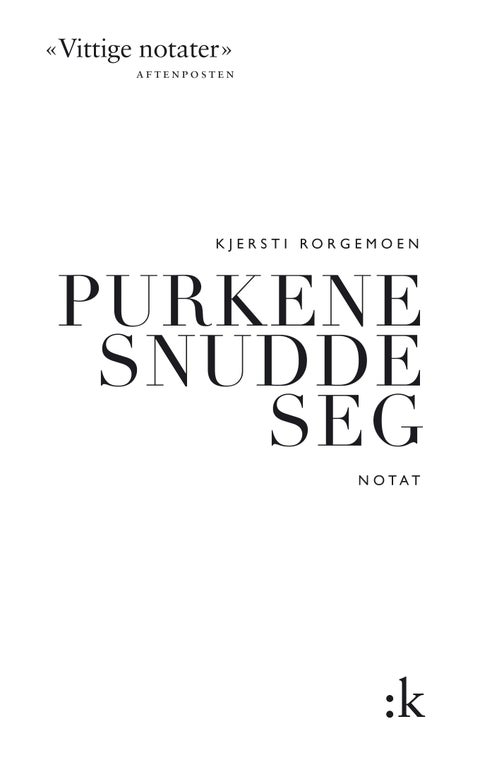 Purkene snudde seg - notat