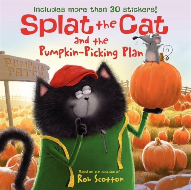 Splat the Cat and the Pumpkin-Picking Plan - Includes More Than 30 Stickers! A Fall and Halloween Book for Kids