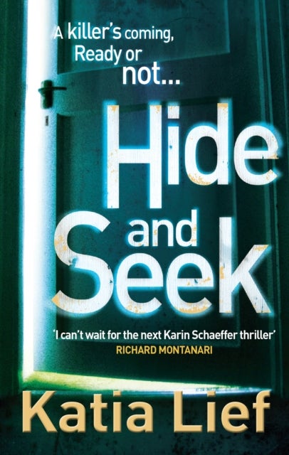 Hide and Seek - (Karin Schaeffer 2)