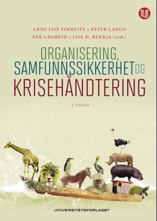Organisering, samfunnssikkerhet og krisehåndtering