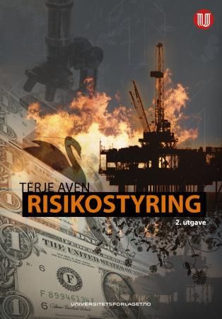 Risikostyring - grunnleggende prinsipper og ideer