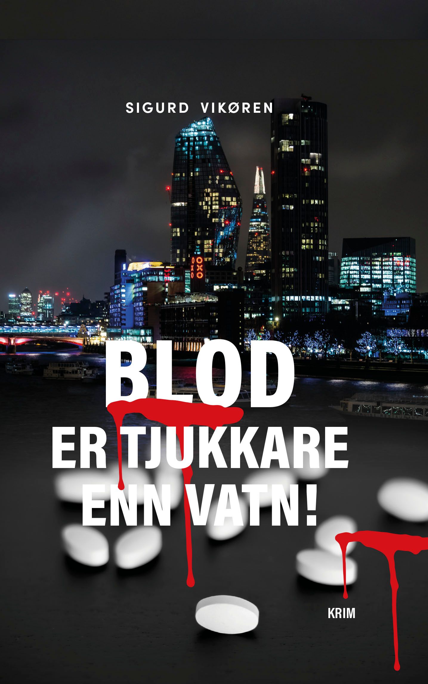 Blod er tjukkare enn vatn!