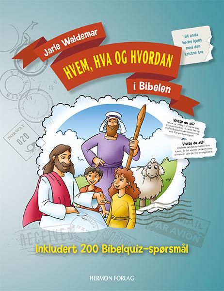 Hvem, hva og hvordan i Bibelen