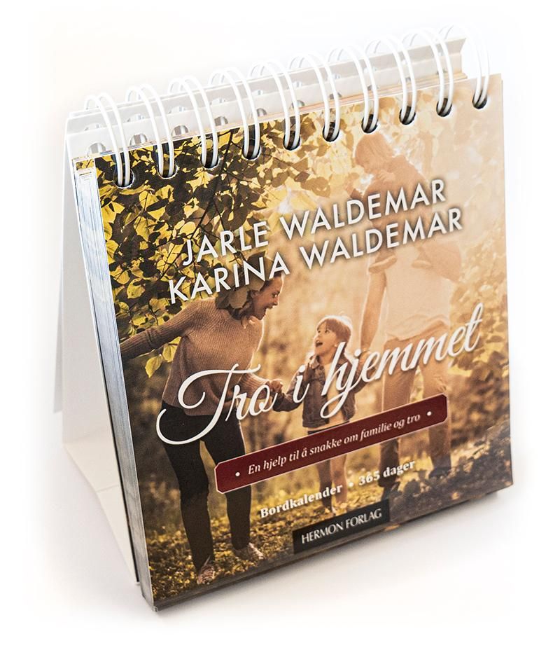 Tro i hjemmet. Bordkalender