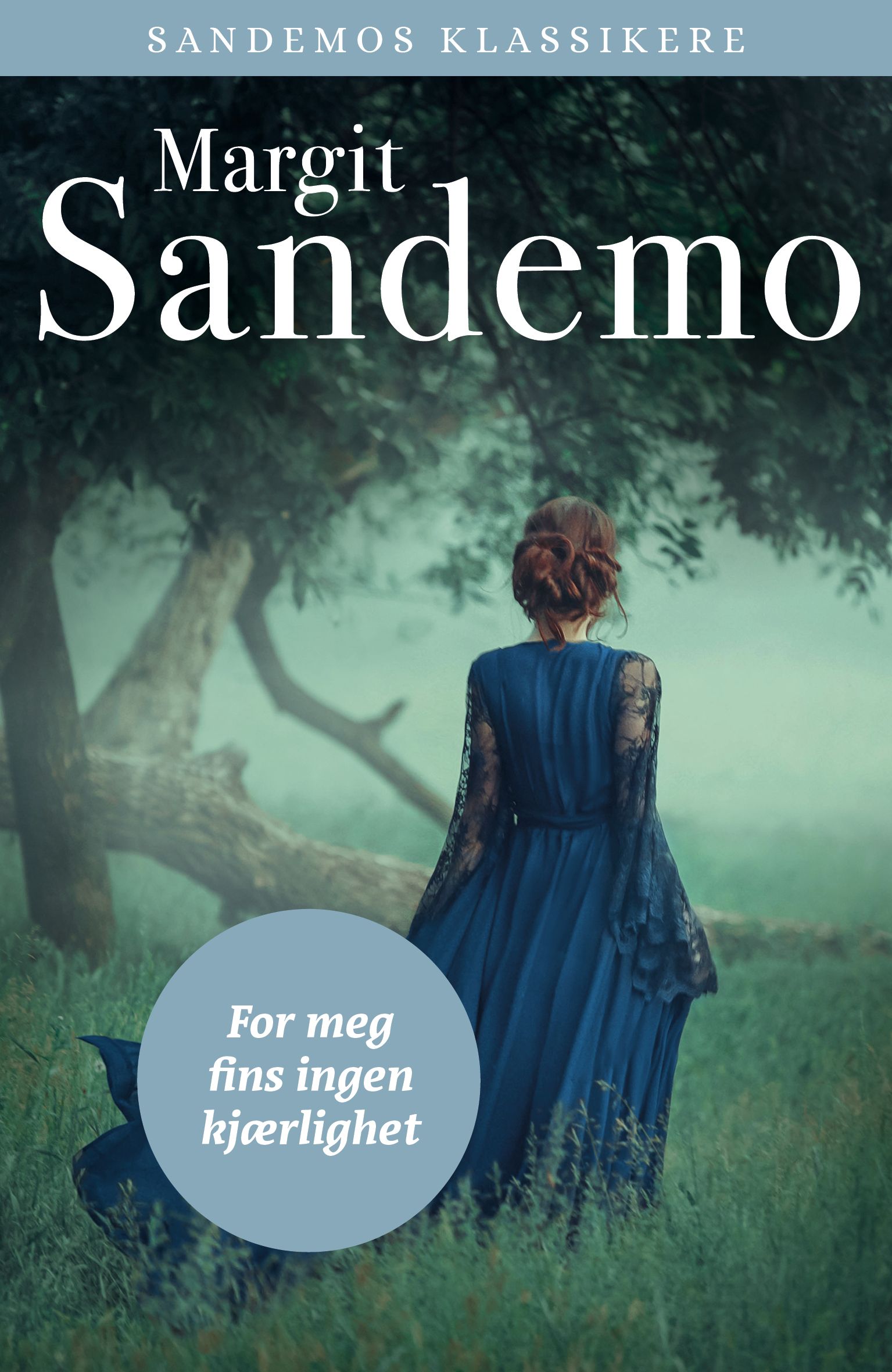 For meg fins ingen kjærlighet