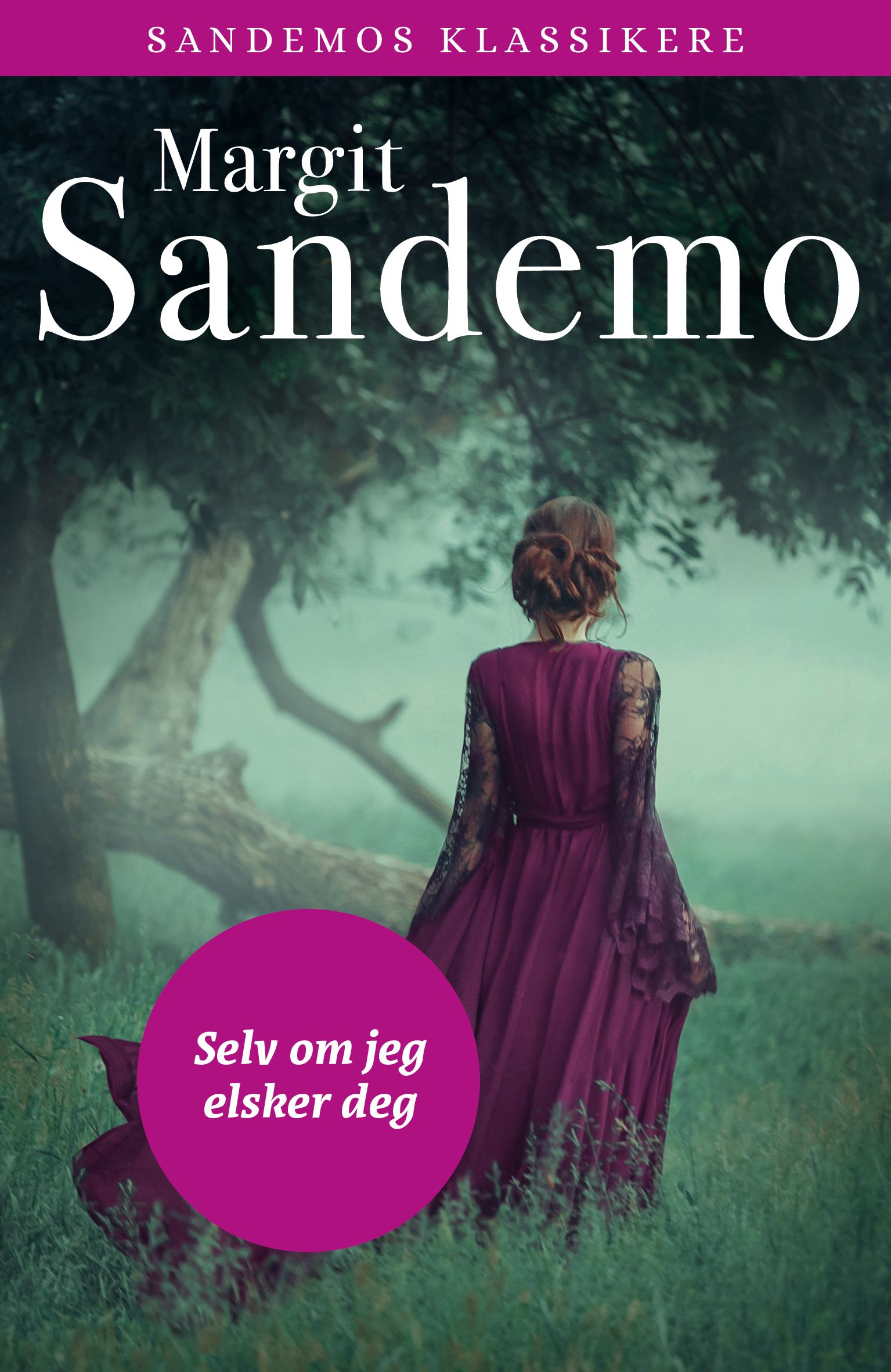 Selv om jeg elsker deg