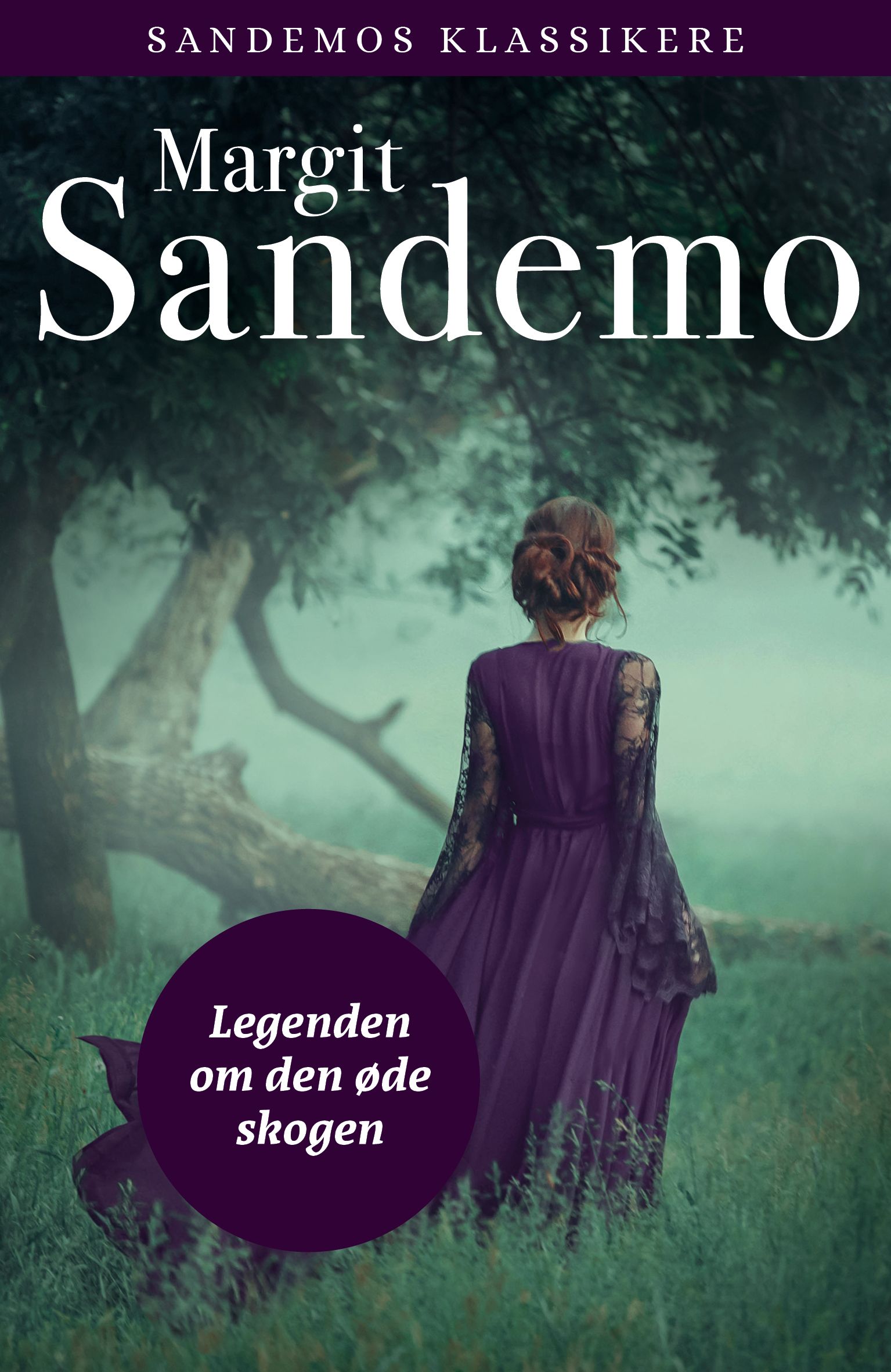 Legenden om den øde skogen