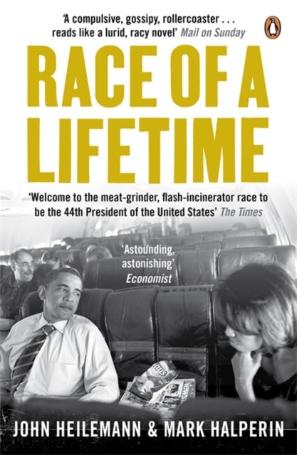 Race of a Lifetime - How Obama Won the White House