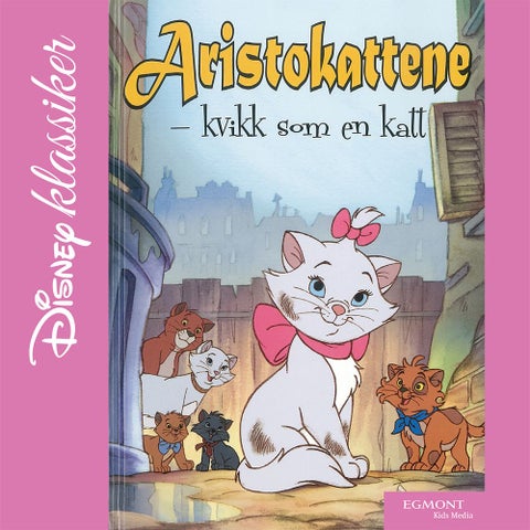 Aristokattene - kvikk som en katt