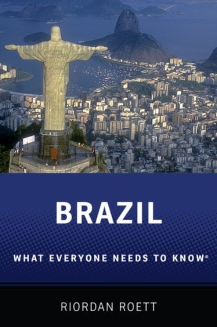 Brazil - What Everyone Needs to Know®