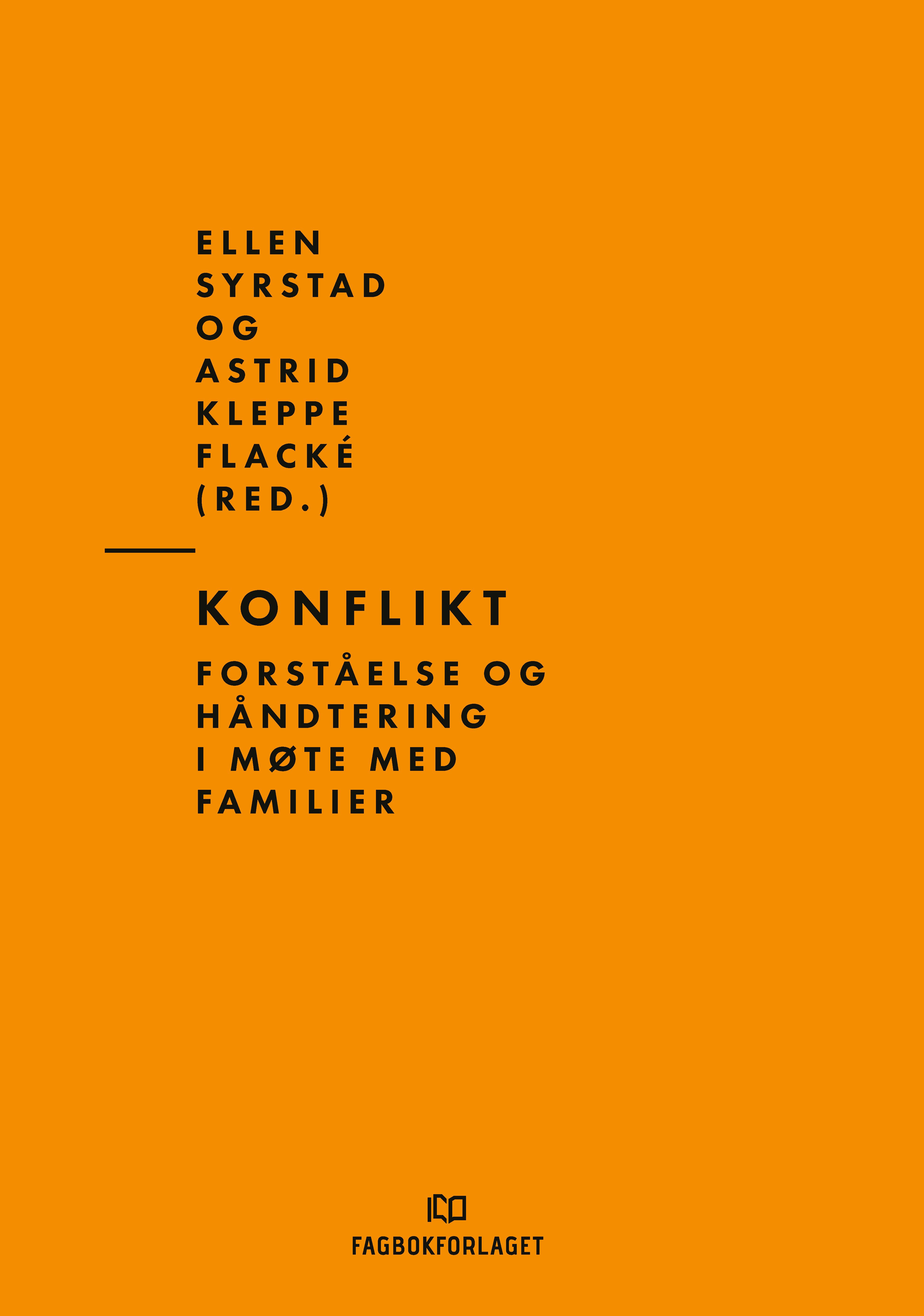 Konflikt - forståelse og håndtering i møte med familier