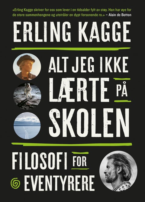 Alt jeg ikke lærte på skolen - filosofi for eventyrere