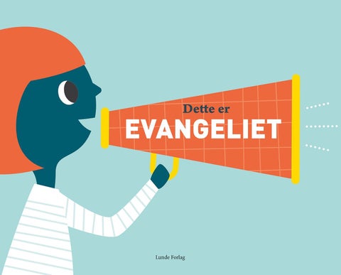 Dette er evangeliet - en bildebok med fortellinger fra Kids Read Truth TM