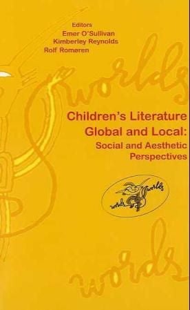 Children's literature global and local - social and aesthetic perspectives