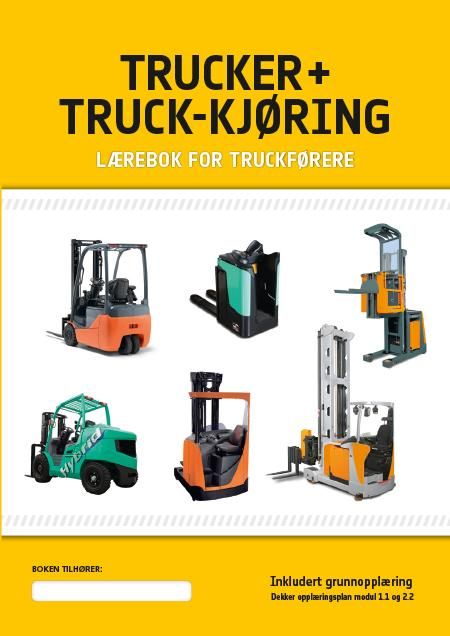 Trucker + truck-kjøring - lærebok for truckførere inkludert grunnopplæring