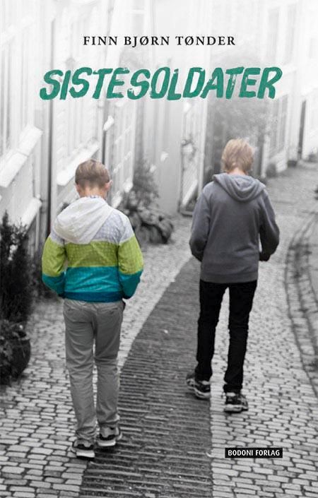 Sistesoldater - roman