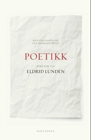 Poetikk - tekster til Eldrid Lunden