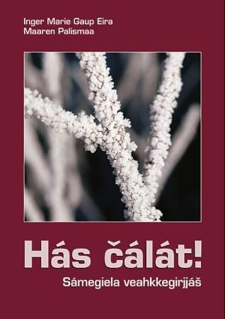 Hás cálát! - sámegiela veahkkegirjjás