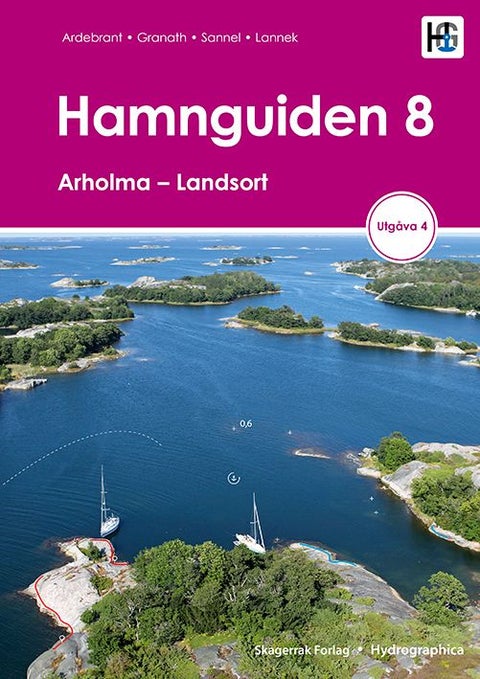 Hamnguiden - 8 : Arholma - Landsort