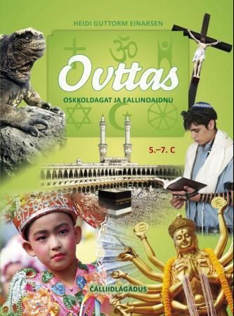 Ovttas - oskkoldagat ja eallinoaidnu : 5.-7. c