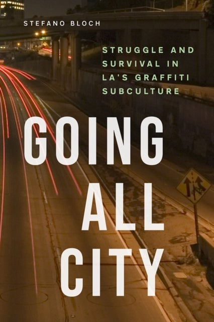 Going All City av Stefano Bloch