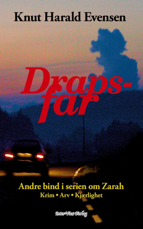 Drapsfar - kriminalroman : bind II i Zarah-serien