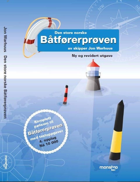 Den store norske båtførerprøven - komplett pensum til båtførerprøven med testoppgaver
