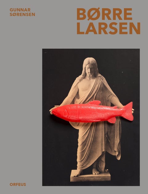 Børre Larsen - skulptur, objekt, tegning