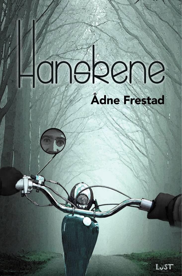 Hanskene - roman